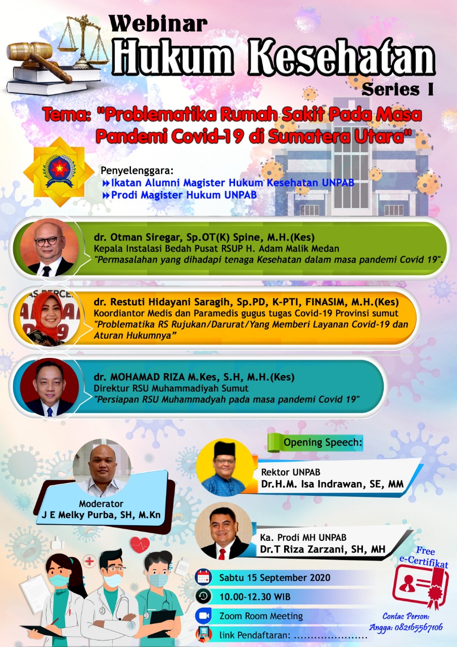 WEBINAR HUKUM KESEHATAN SERIES I dengan Tema : Problematika Rumah Sakit Pada Masa Pandemi Covid- 19 webinar-hukum-kesehatan-series-i-dengan-tema--problematika-rumah-sakit-pada-masa-pandemi-covid-19-di-sumatera-utara-_847491.jpeg
